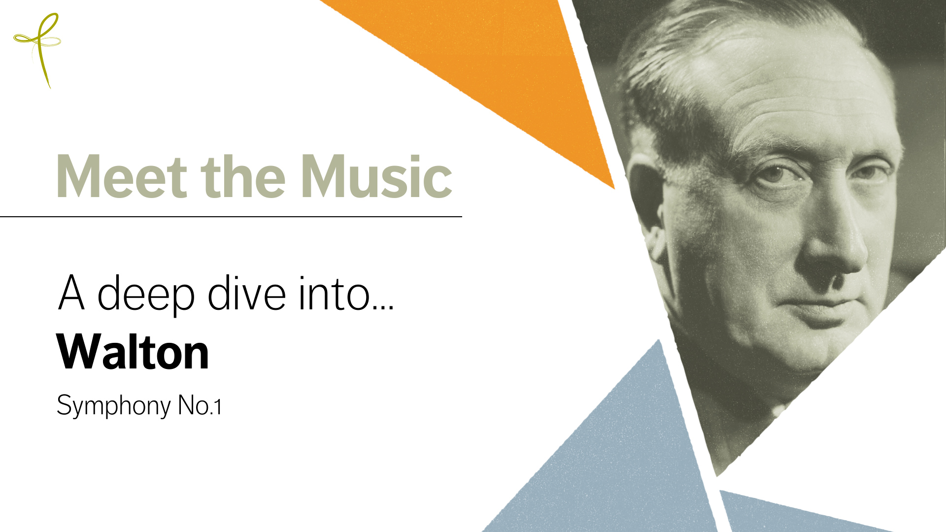 header image for "Meet the Music" with the BSO logo and a photo of William Walton.