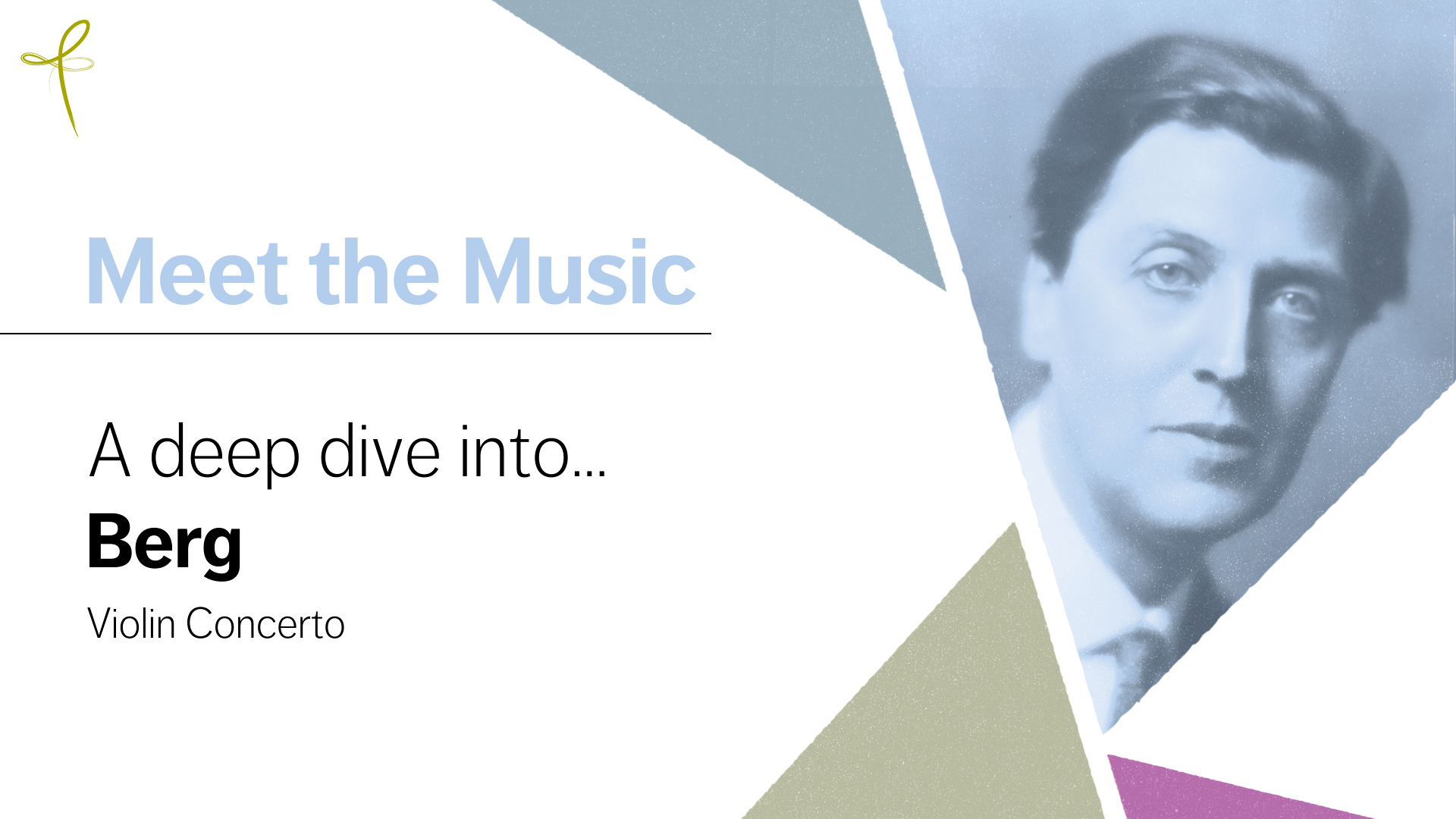 header image for "Meet the Music" with the BSO logo and a photo of Alban Berg.