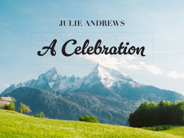 Julie Andrews: A Celebration