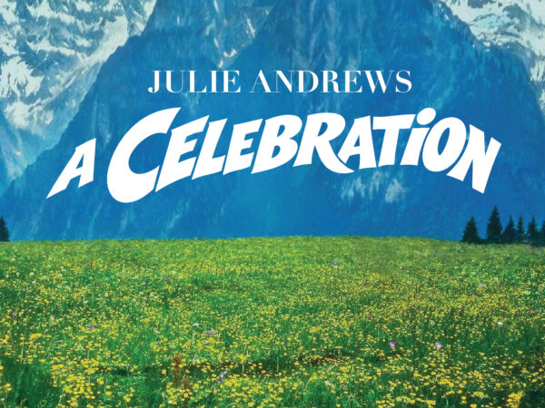 Julie Andrews: A Celebration